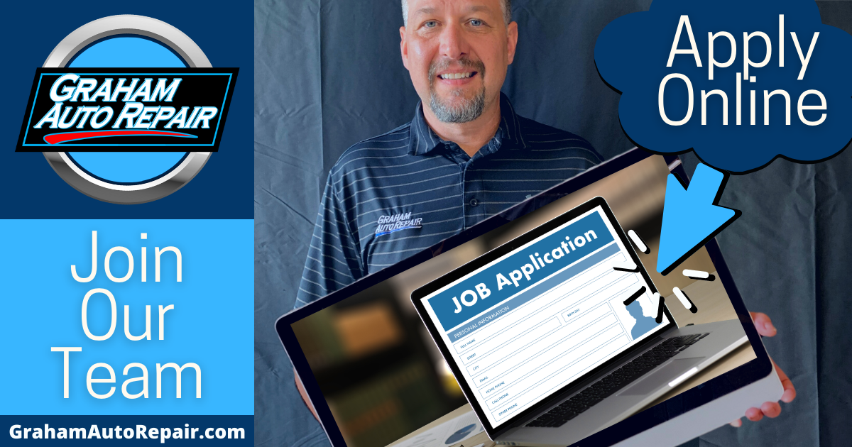 Apply to Join Our Team at Graham Auto Repair